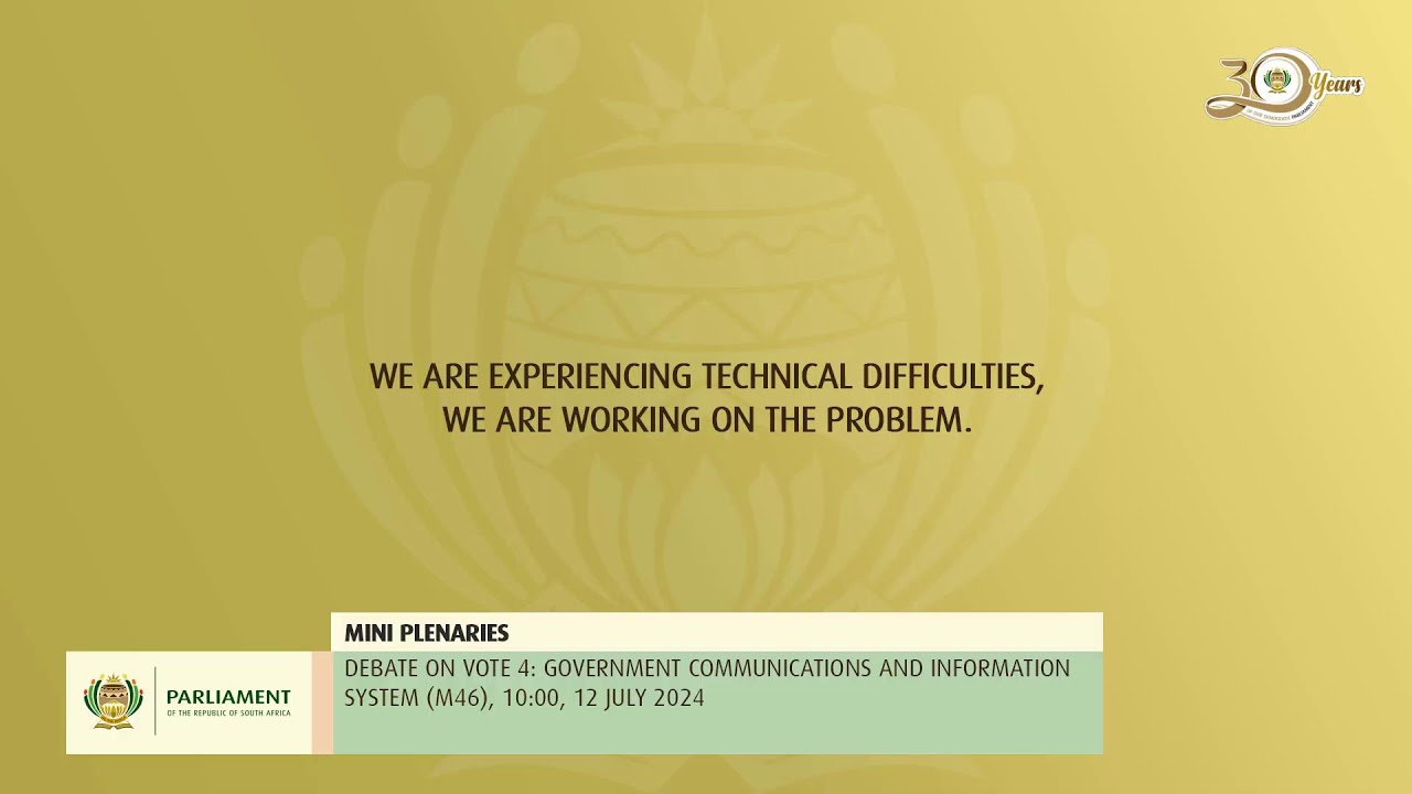 MINI PLENARIES, Debate on Vote 4: Government Communications and Information System (M46),…