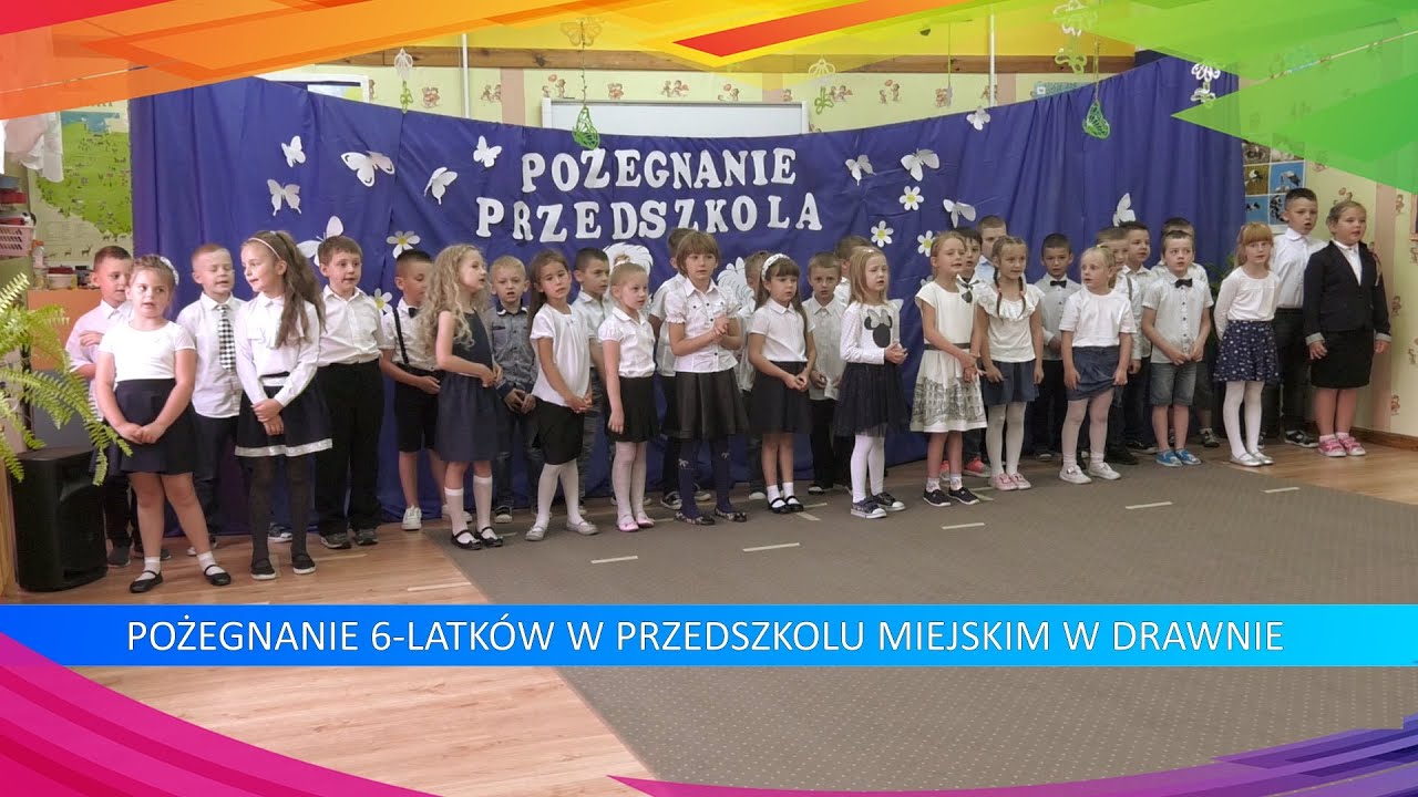 Pożegnanie 6-latków w Przedszkolu Miejskim w Drawnie