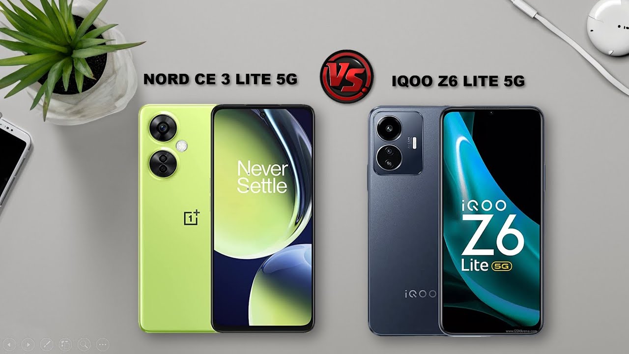 Oneplus Nord CE 3 Lite 5g  VS Iqoo Z6 Lite 5g
