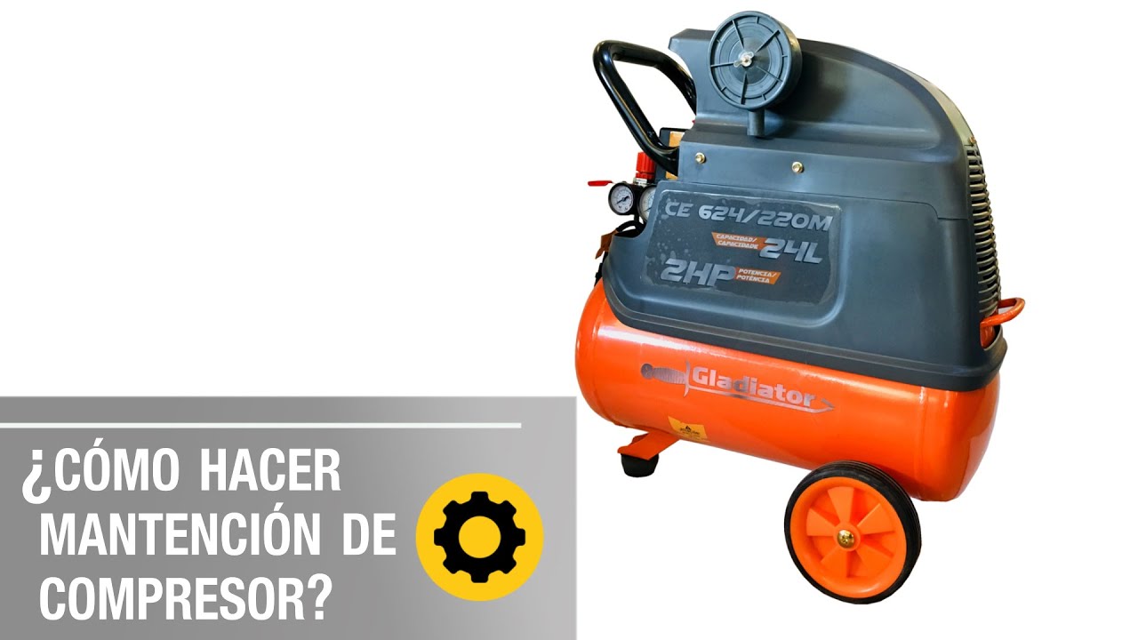 ¿Cómo hacer mantención a un compresor? / GLADIATOR
