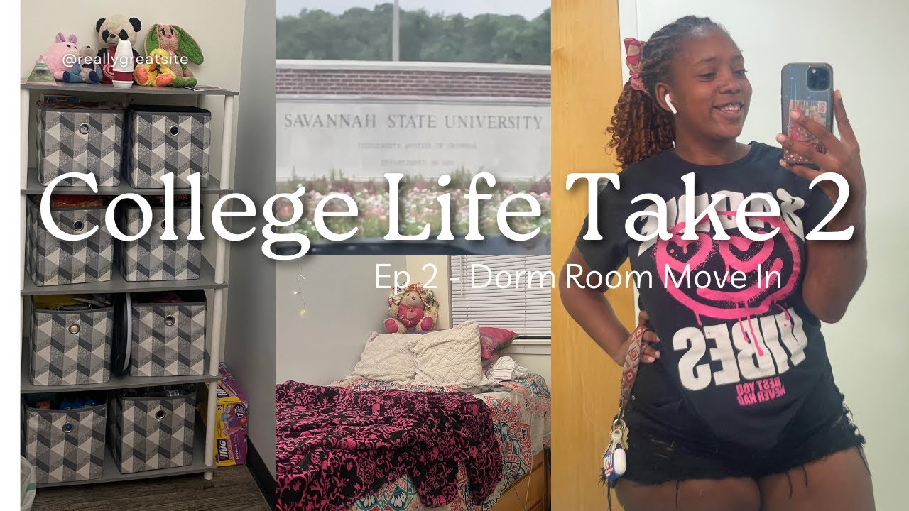 College Life Take 2 | Ep 2 - Dorm Room Move In