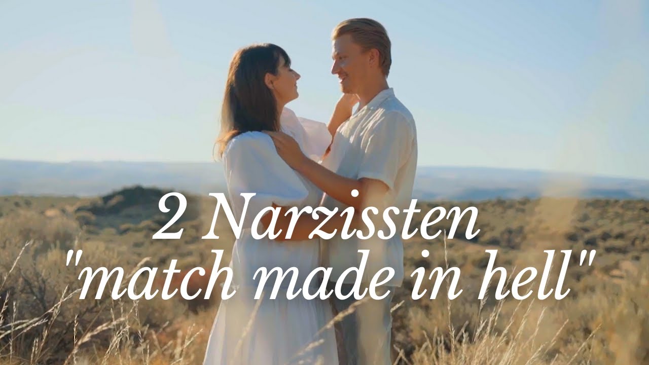 Narzisstische Beziehung & wenn 2 Narzissten 