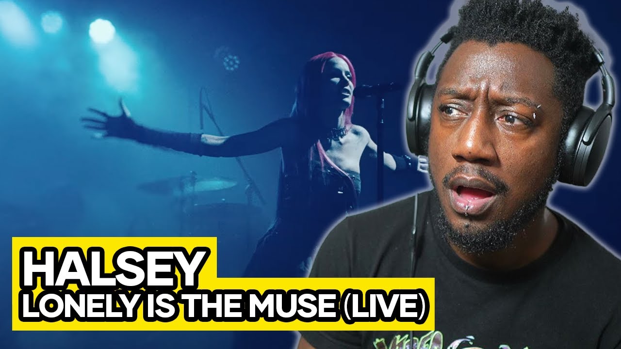 Why Am I Late To Listening to Halsey? | Lonely Is The Muse (Live) Reaction