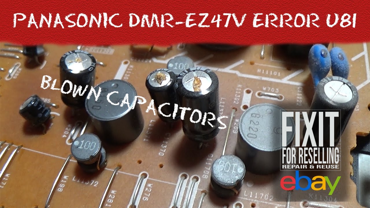 Panasonic DMR-EZ47V U81 Error Repair | Blown Capacitors | VHS to DVD Combi Repair | UK eBay Reseller