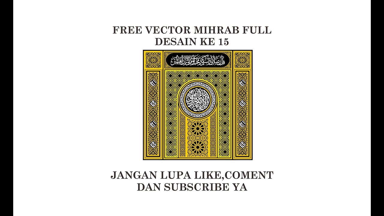 Free Vektor DESAIN 15 MIHRAB MASJID | CDR Part 15 #kaligrafi #calligraphy #kaligrafiart