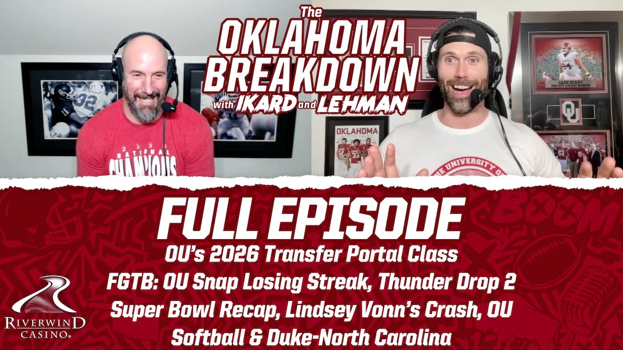 OU 2026 Transfer Portal Class Review + Seahawks Dominate Patriots & Lindsey Vonn's Crash at Olympics