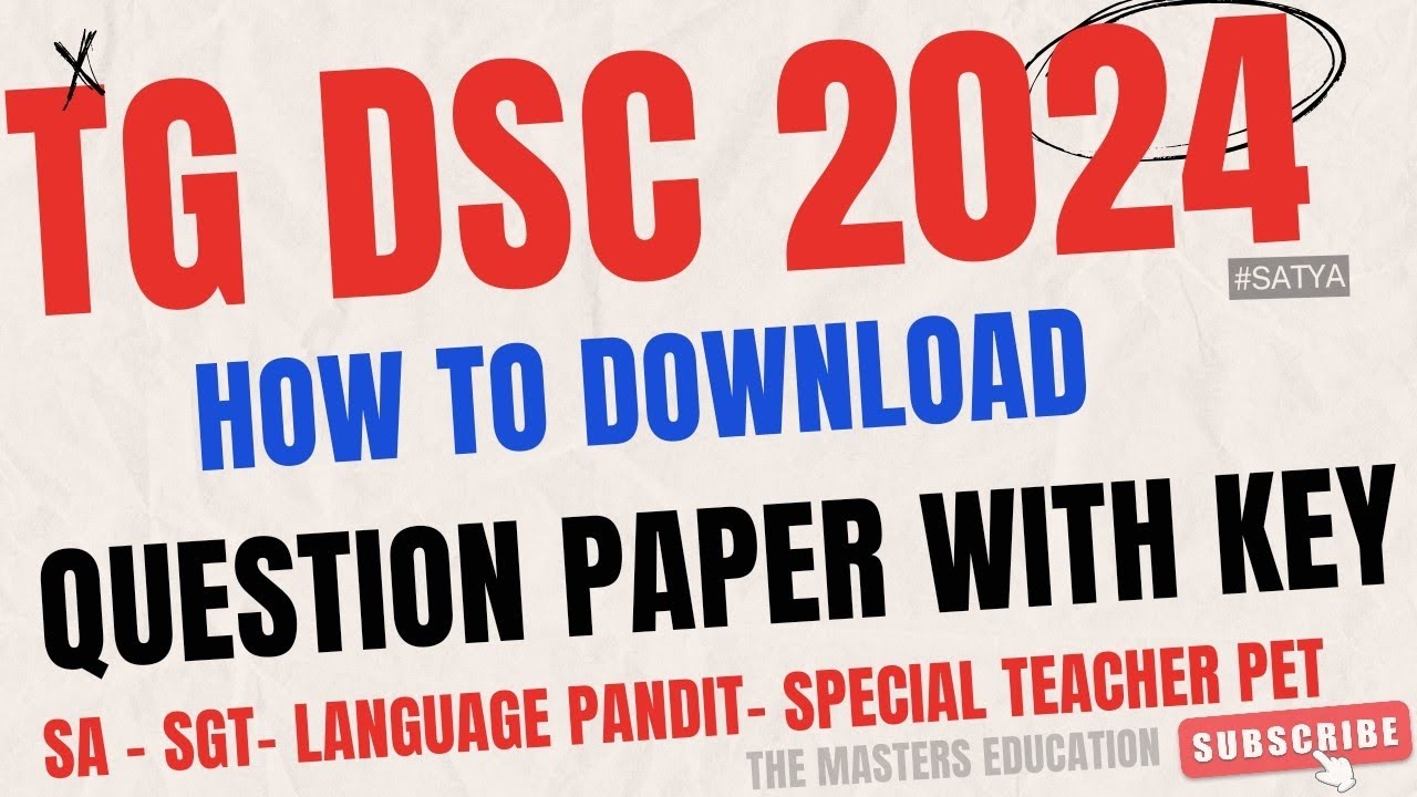 HOW TO DOWNLOAD TG DSC QUESTION PAPERS WITH KEY INITIAL KEY DSC SA SGT LANGAUGE PANDIT PET 2024