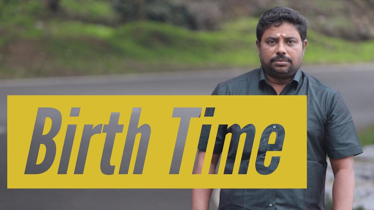 Birth Time by Dindigul P. Chinnaraj Astrologer INDIA
