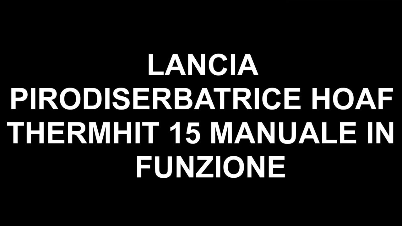 HOAF THERMHIT 45 PIRODISERBATORE AD INFRAROSSI CARRELLATO COMPLETO DI LANCIA THERMHIT 15 MANUALE