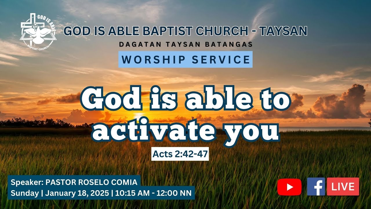 Worship Service - God is Able to Activate You
