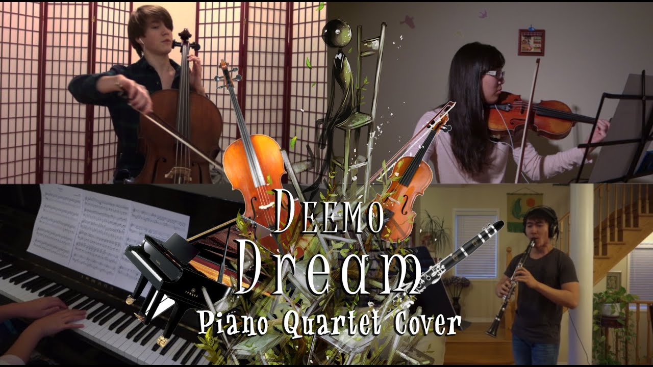 【Deemo】 Dream ft. Fesnir and Gabriel (Piano/Cello/Clarinet/Violin Cover)