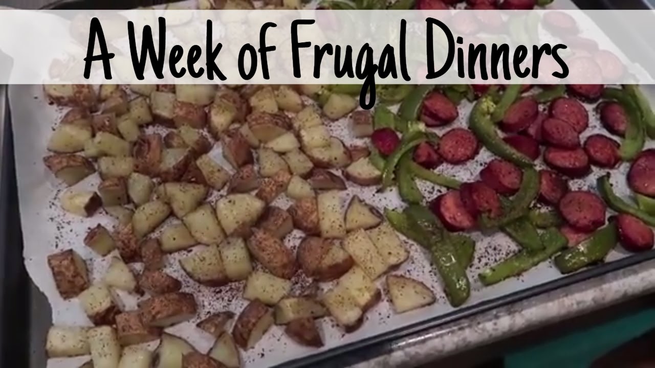 A WEEK OF FRUGAL DINNERS // FAMILY OF 4