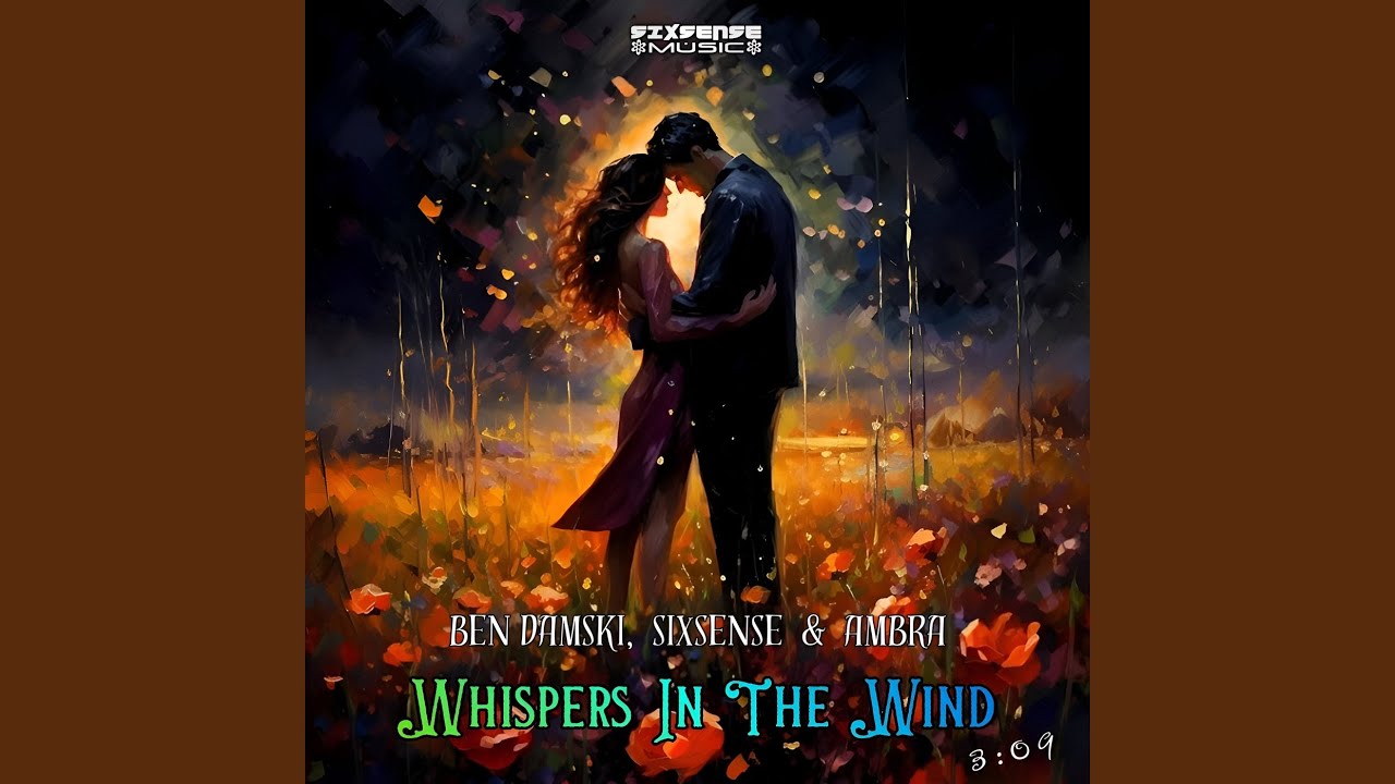 Whispers In The Wind (Remix)