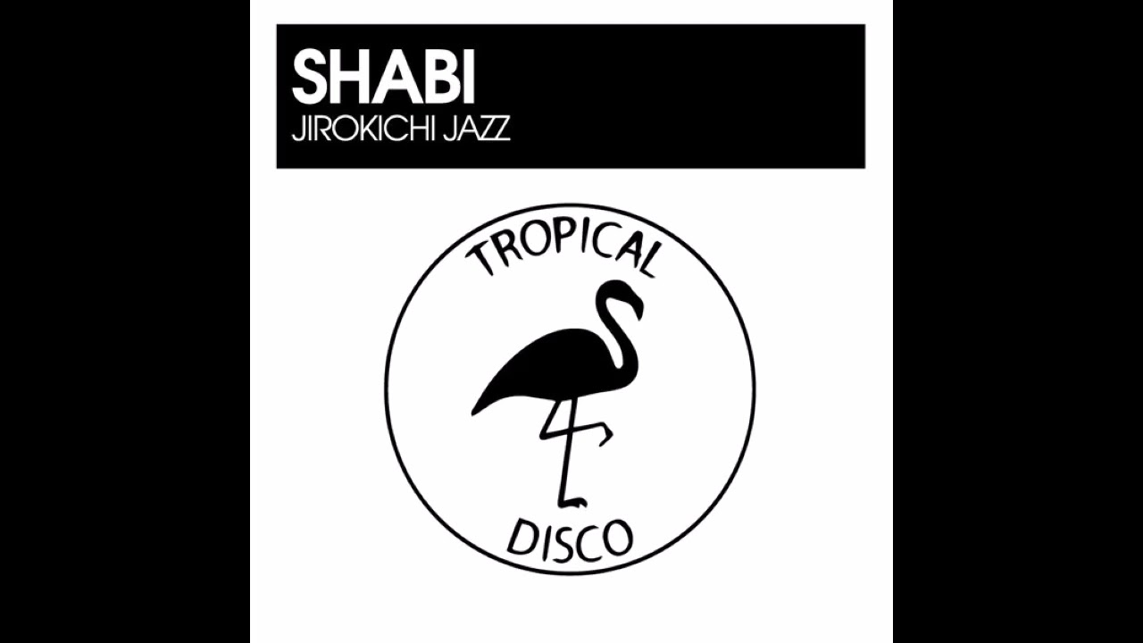 Shabi - Jirokichi Jazz