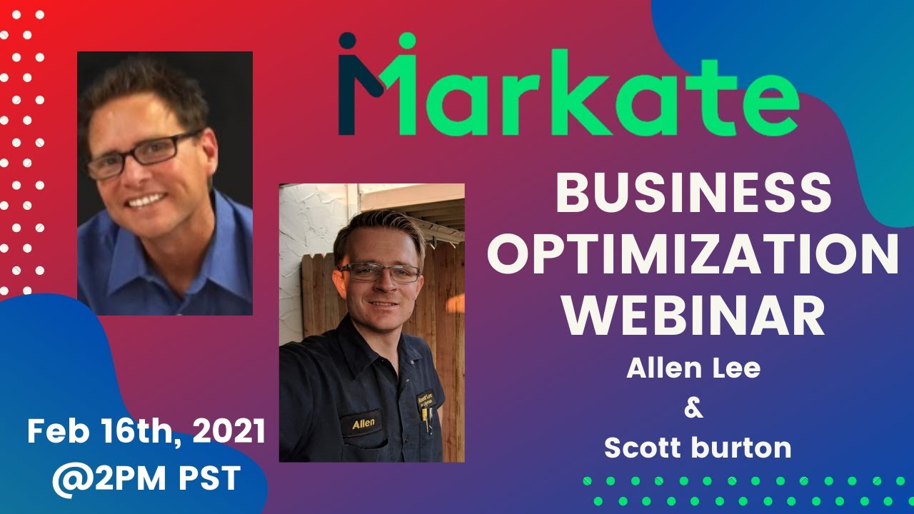Business Organization Webinar with Allen Lee & Scott Burton of Markate