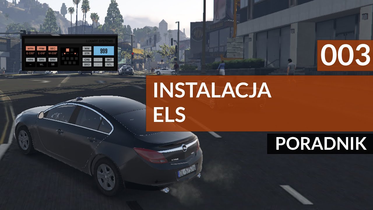 Poradniki Grand Theft Auto V #03 | Instalacja ELS