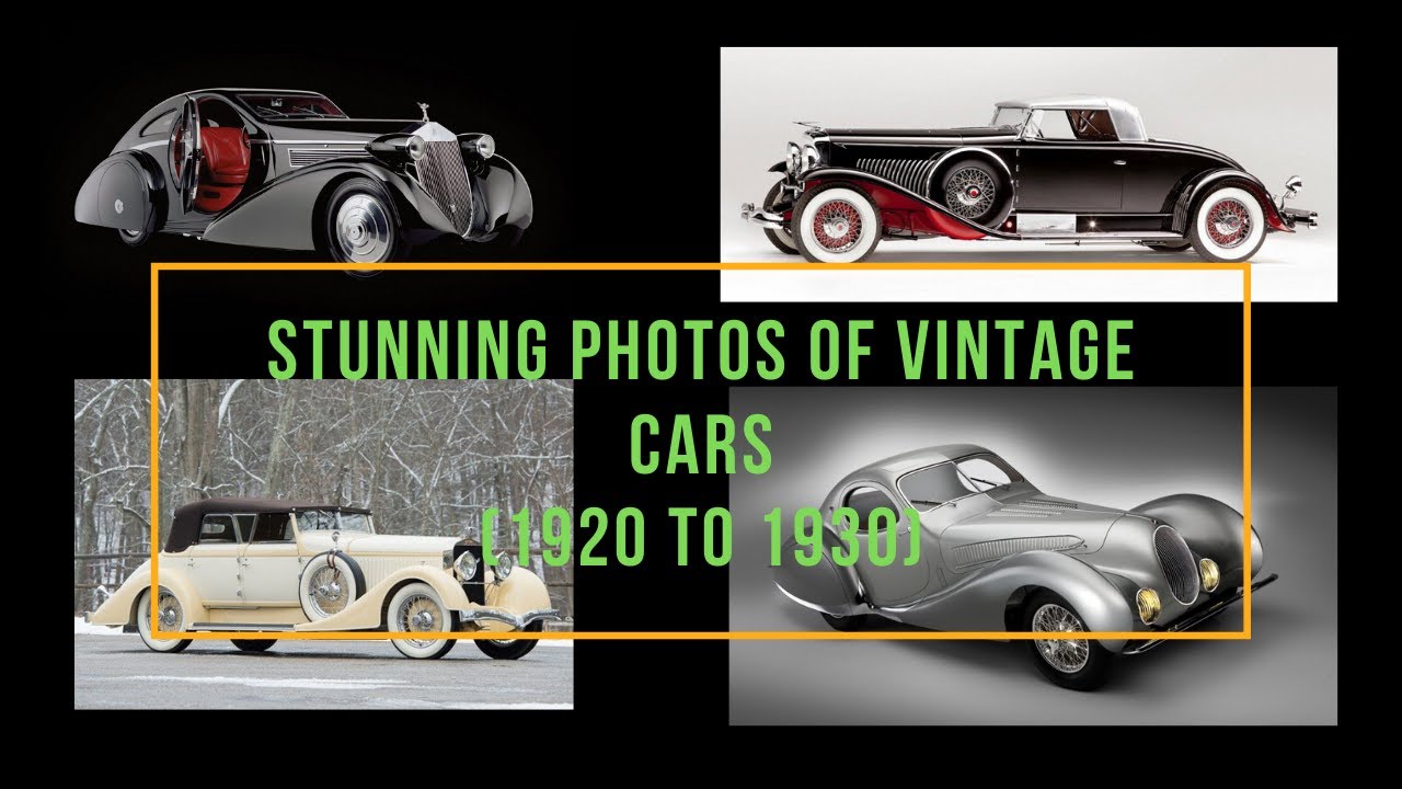 COLLECTION OF VINTAGE CARS | 1920 to 1930