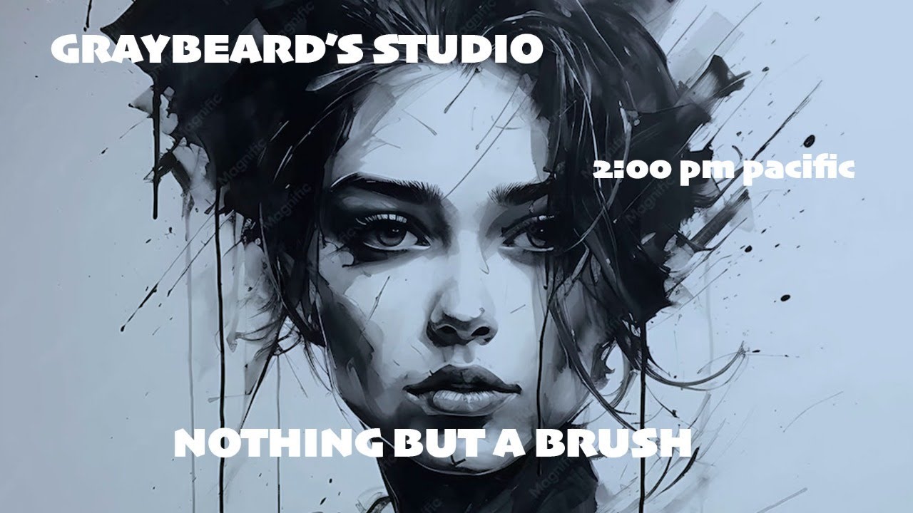 GRAYBEARD'S STUDIO: EP. 164  NOTHING BUT A BRUSH