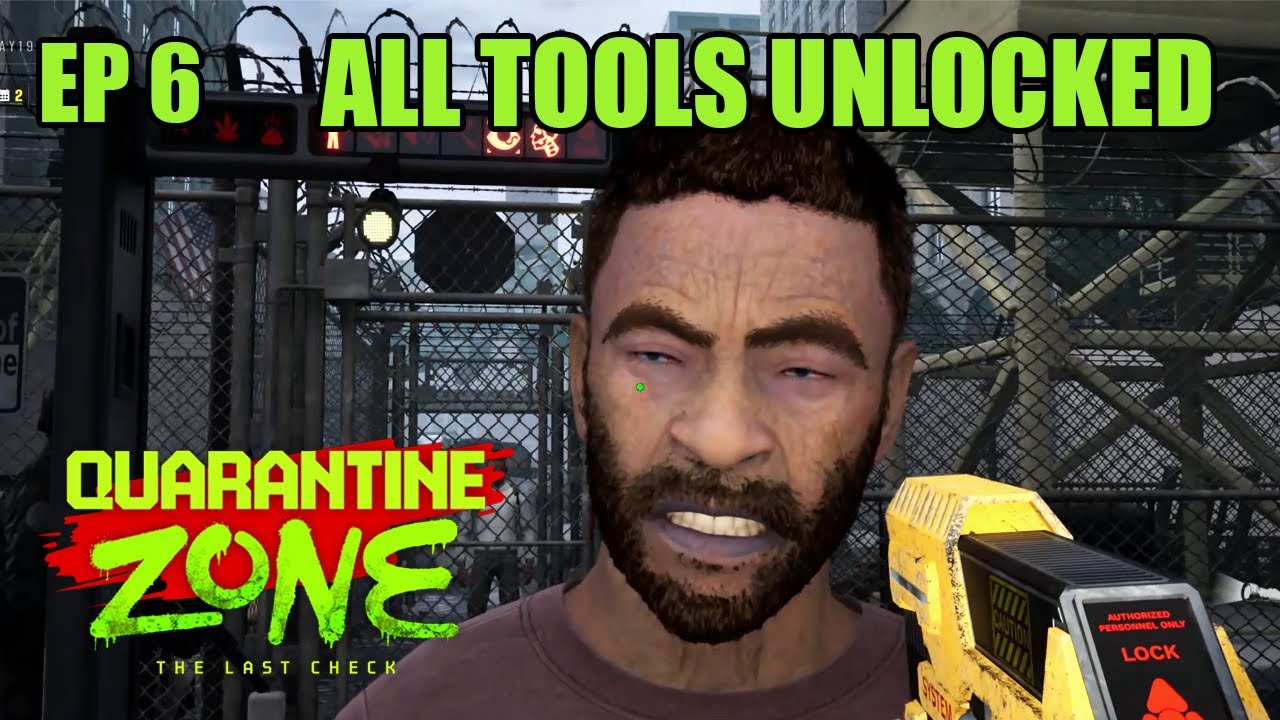 The UV Light and New Symptoms - Quarantine Zone: The Last Check Ep 6
