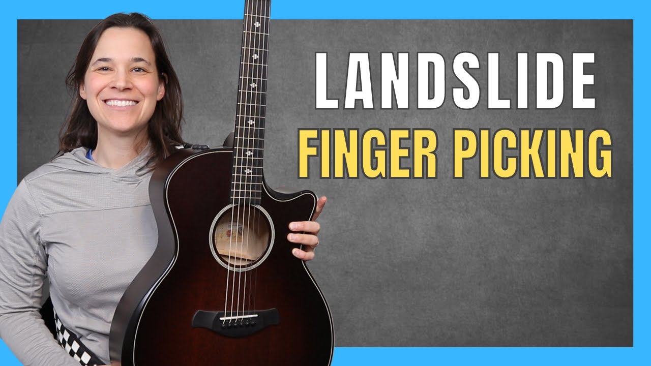 Perfectly Fingerpick Landslide by Fleetwood Mac Step-by-Step Guitar Lesson!