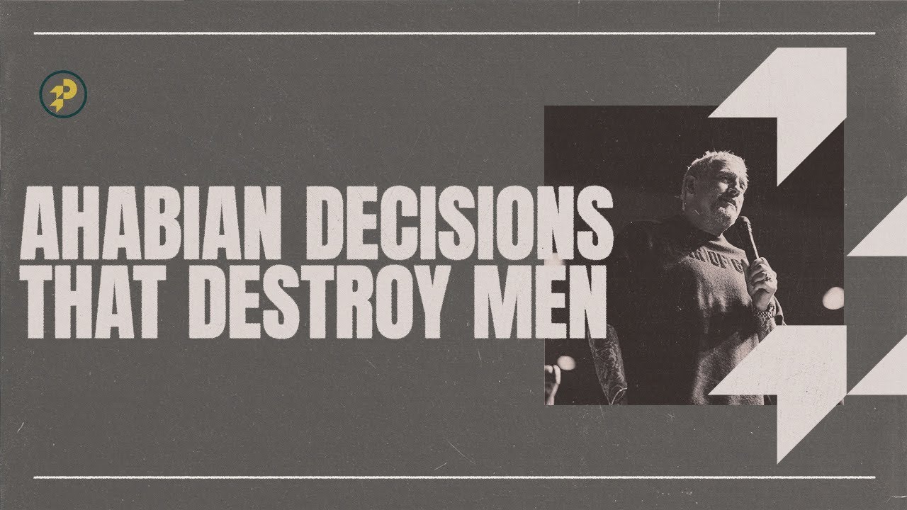 Ahabian Decisions that Destroy Men | Troy Gramling