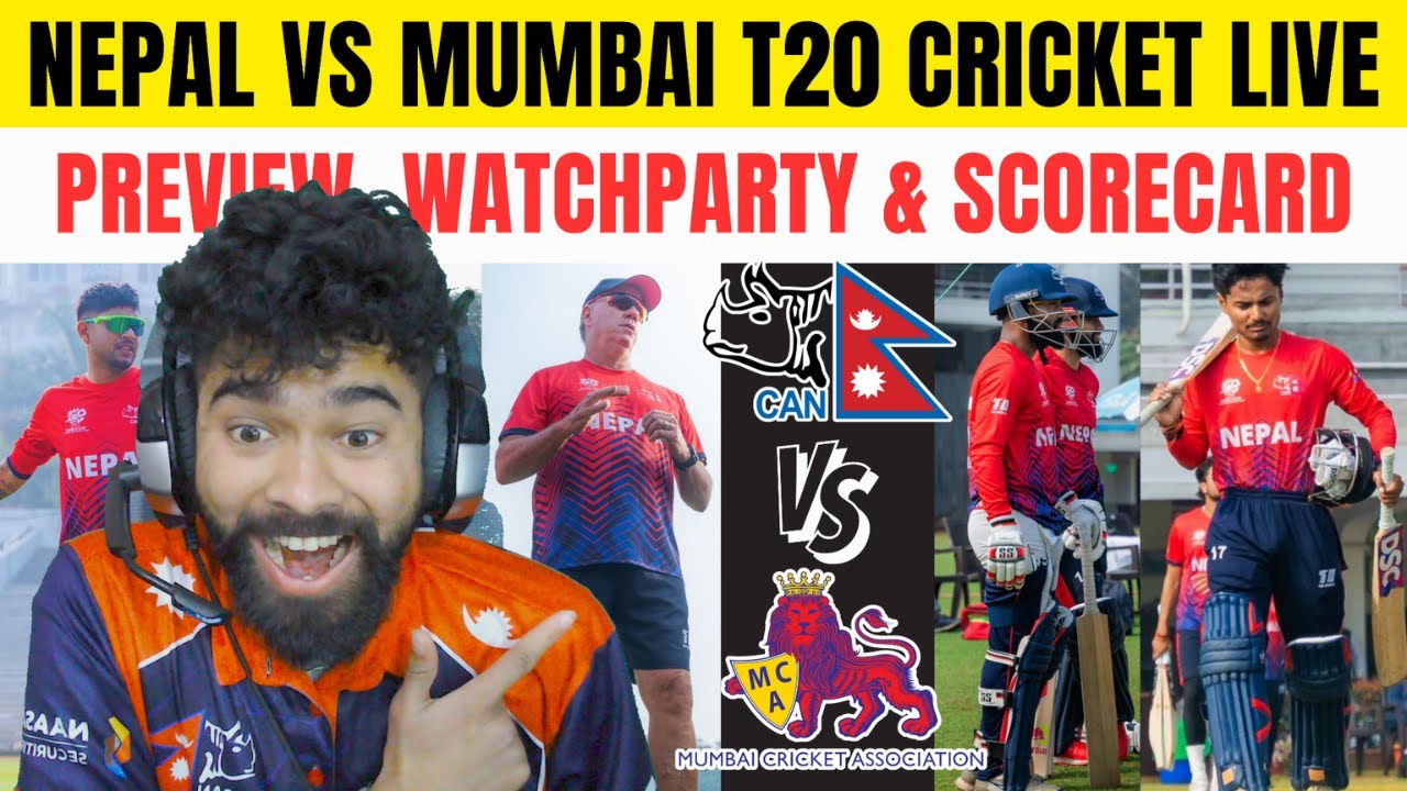 NEPAL VS MUMBAI CRICKET ASSOCIATION 2ND MATCH  - WORLD CUP PRACTICE  LIVE | PREVIEW
