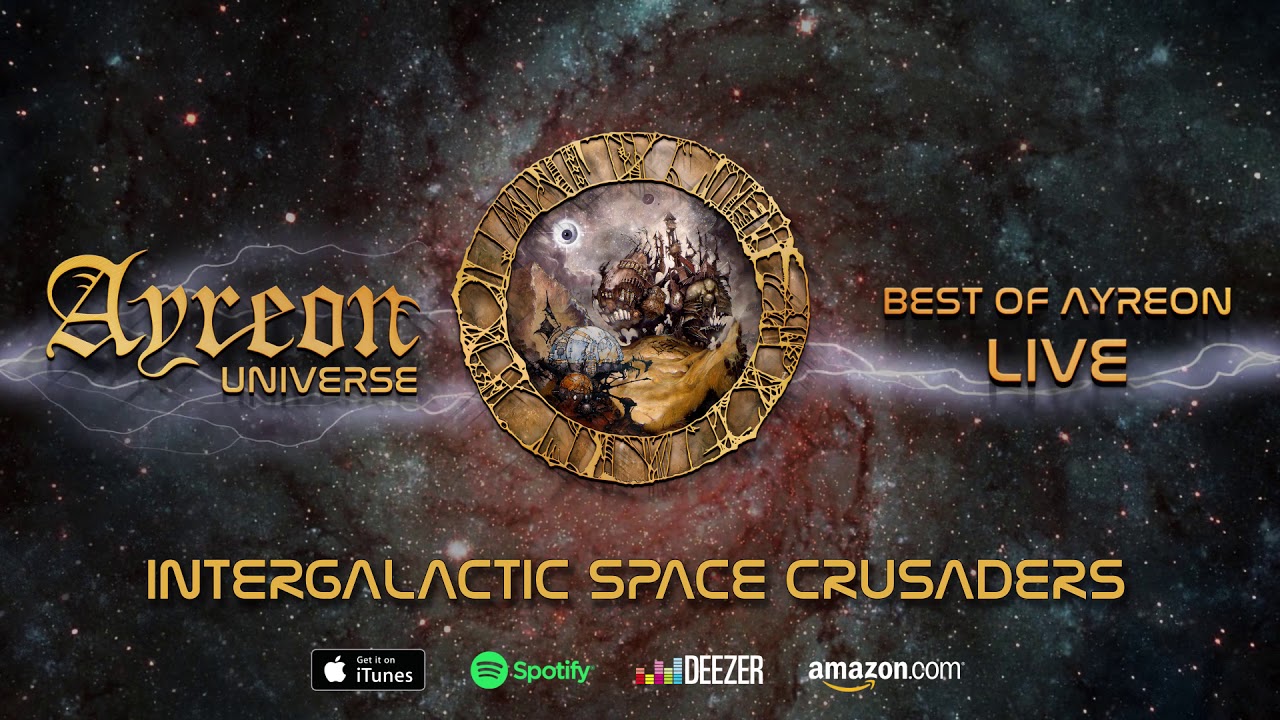 Ayreon - Intergalactic Space Crusaders (Ayreon Universe) 2018
