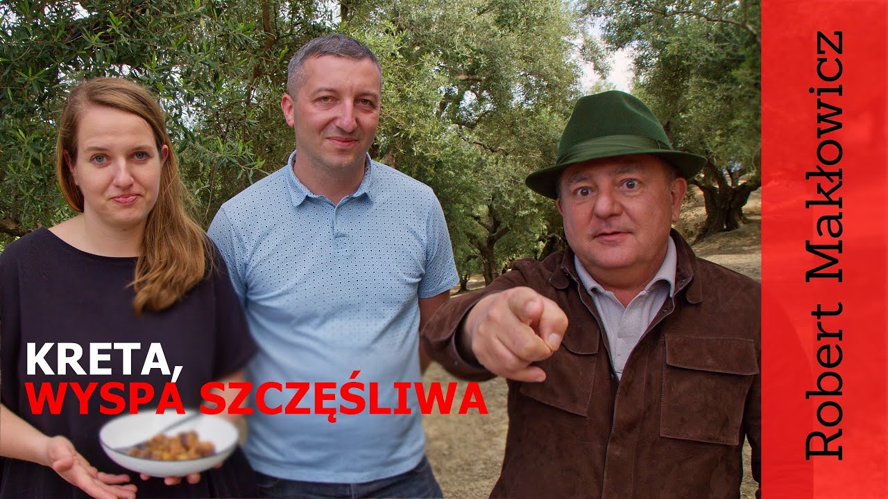 ROBERT MAKŁOWICZ KRETA odc.130 „Kreta, wyspa szczęśliwa