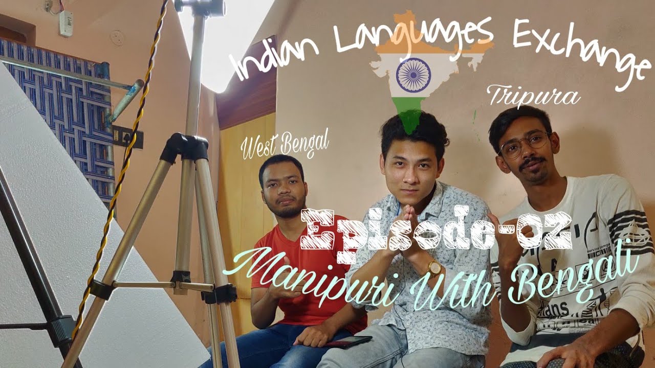 Indian Language Exchange||Manipuri with Bengali||Episode-02||SS Vlogs