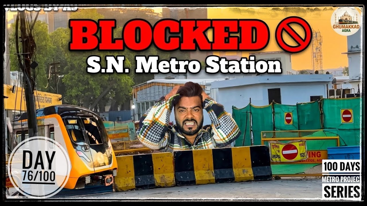 Agra Metro #76 SN Medical Metro Stations ? Agra Metro Big Problem #ghumakkad_agra
