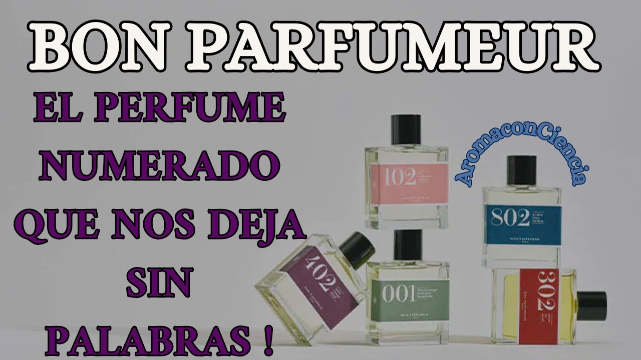 BON PARFUMEUR 401- EL PERFUME NUMERADO I AromaconCiencia