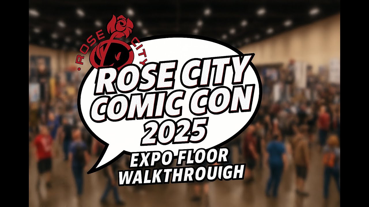Rose City Comic Con 2025 | Full Expo Floor Walkthrough