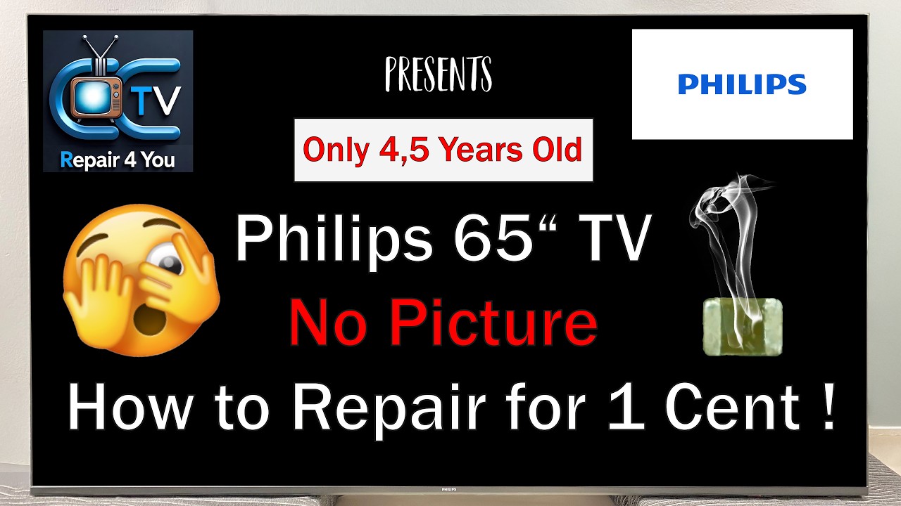 Philips 65 Inch Ambilight No Picture Fix It for 1 Cent - Kein Bild wie repariere ich es für 1 Cent