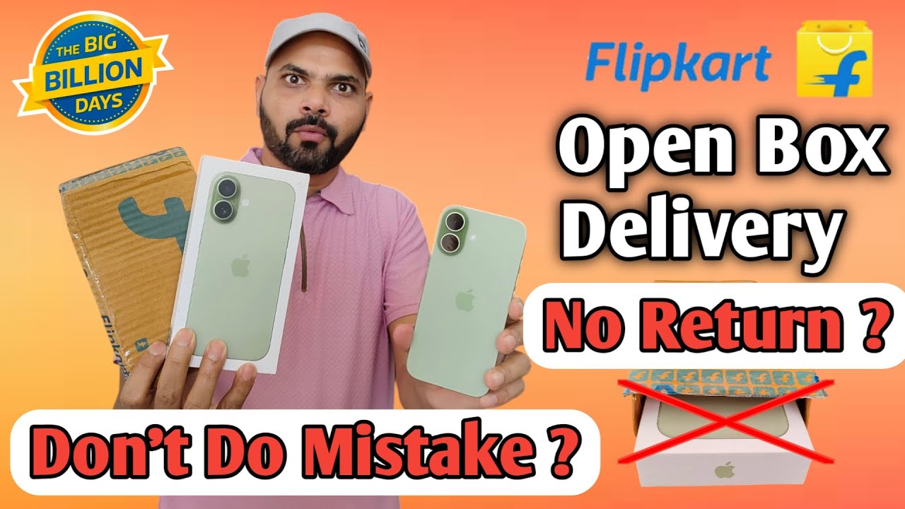 iPhone Open Box Delivery Check on Flipkart 📱 | Big Billion Days Sale 2025 Tips & Tricks