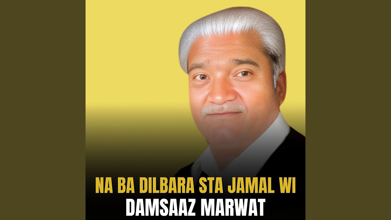 Na Ba Dilbara Sta Jamal Wi