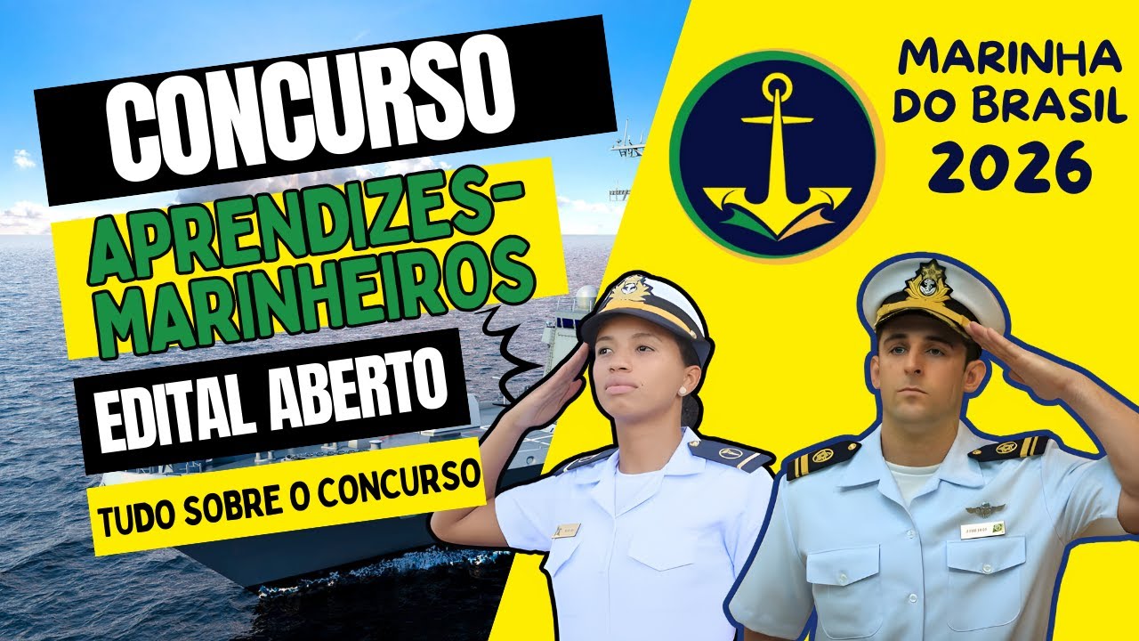 Concurso Marinha 2026 ABERTO | Aprendizes-Marinheiros | 850 Vagas | Nível Médio