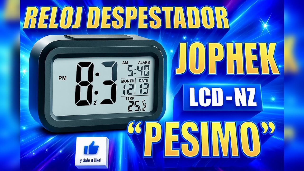 RELOJ DESPERTADOR DIGITAL JOPHEK LCD - NZ 