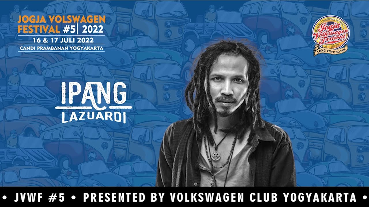 JVWF 2022 Guest Star Day 2 - Ipang Lazuardi