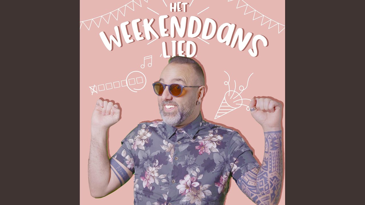 Het Weekend Dans Lied