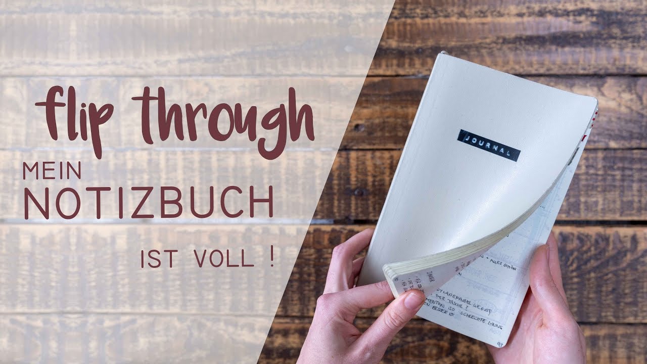 Bullet Journal Flip Through | mein Notizbuch 2016 - 2019