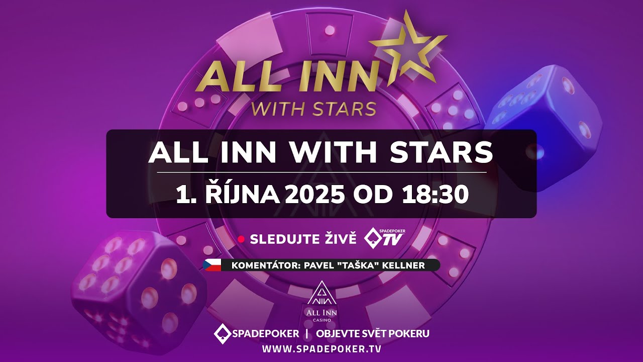 🇨🇿 ALL INN WITH STARS - Finále o 300.000 Kč, All Inn Casino Prague 🇨🇿
