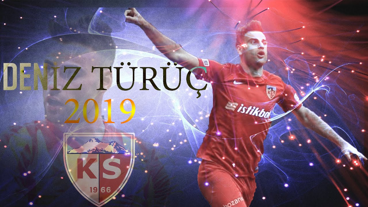 Deniz Türüç ● Kayserispor ● 2019 Skills ● Goals ● Assists HD