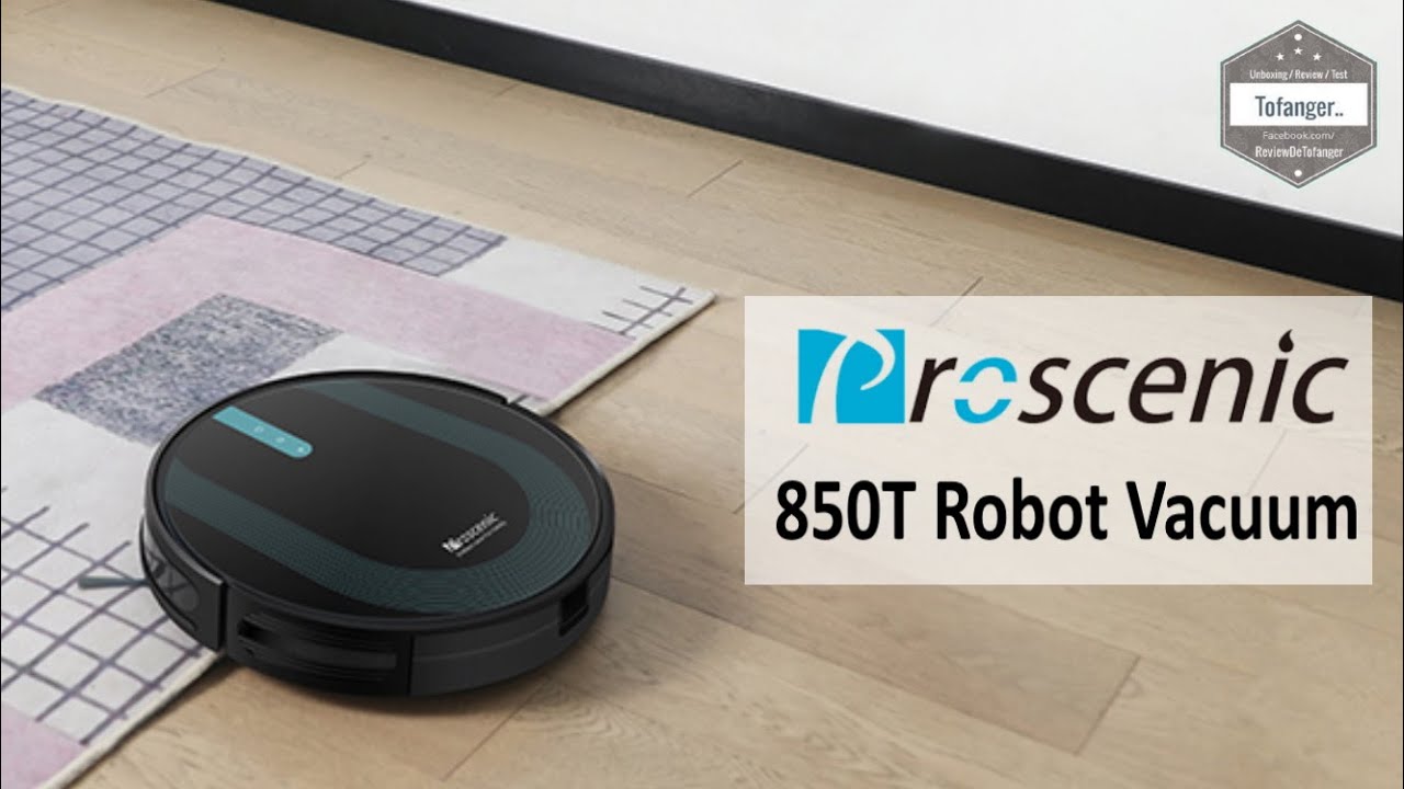 Робот-пылесос Proscenic 850T - Система IPNAS - Домашнее приложение Proscenic - 3000 Па - Распаковка