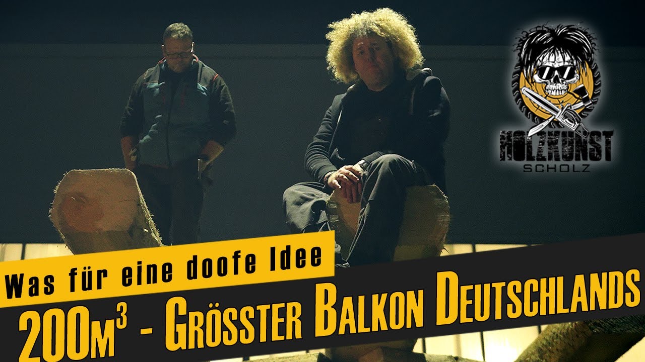 Größter Balkon Deutschlands / 200m3 auf geschnitzten Säulen / Holzkunst Scholz offiziell