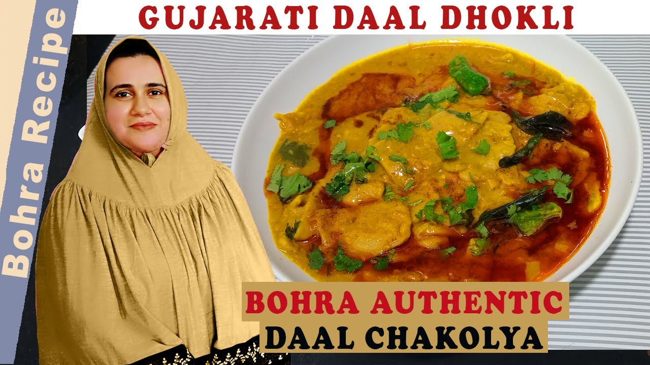 Bohra Authentic Daal chakolya l Gujarati Authentic Dal Dhokli | Gujarati Recipe @BohraRecipe