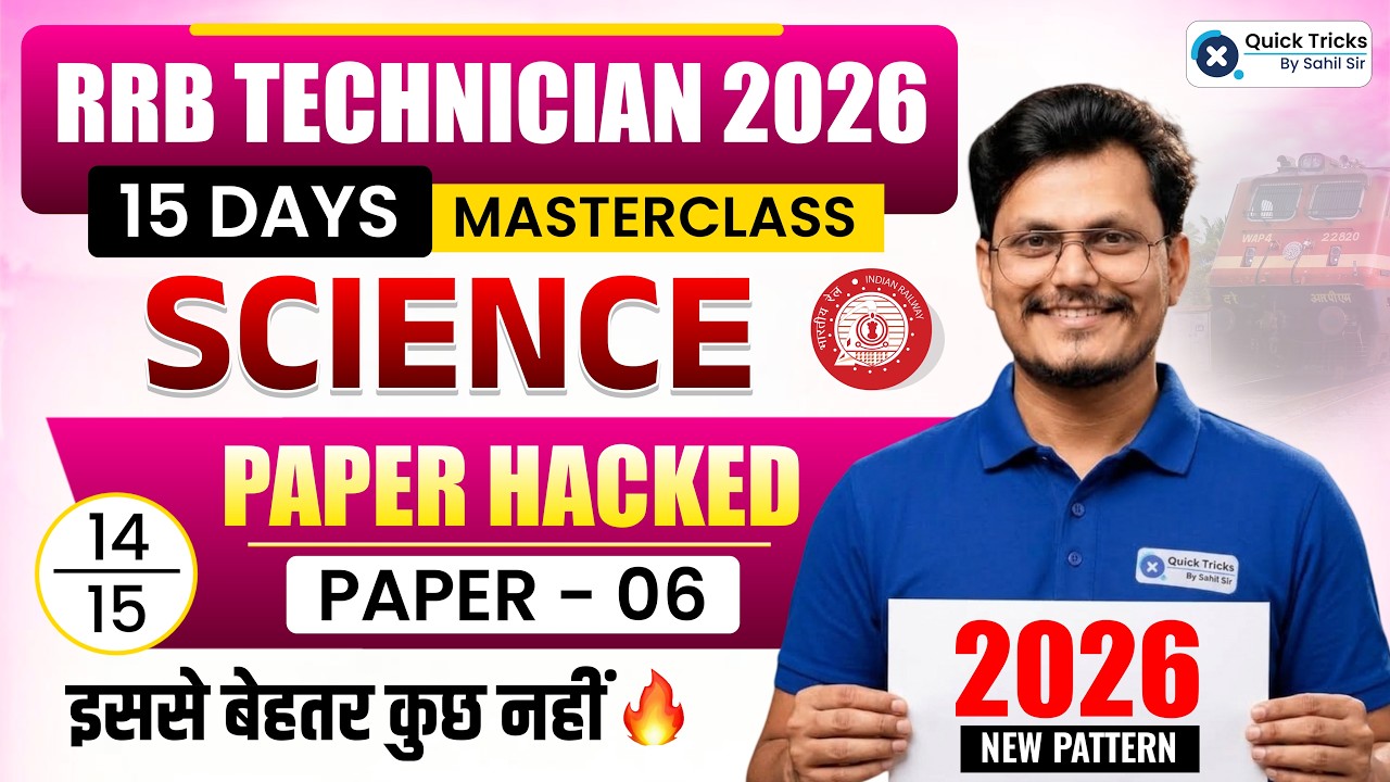🚨RRB Technician Science 2026 | Technician Grade 3 Science Paper Hacked - 6 | Rajneesh Sir