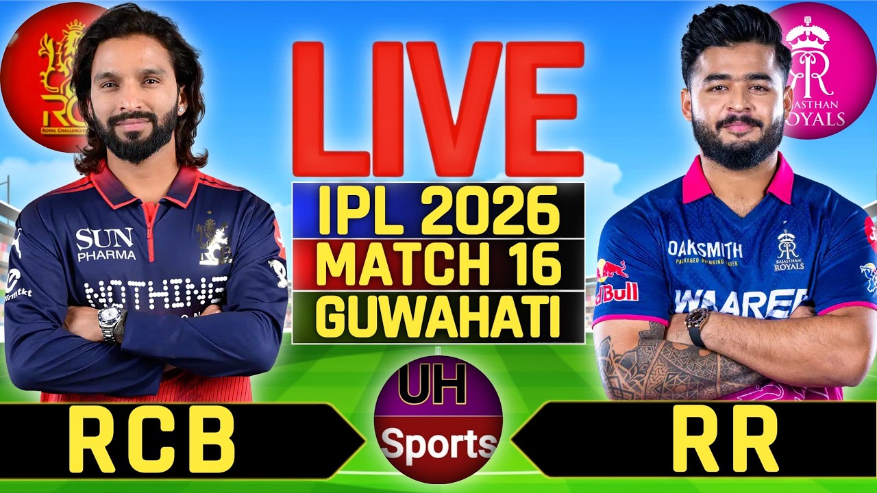 IPL 2026 Live : RR vs RCB Match Live - 16th T20 Live Cricket Commentary | IPL Live Match Today 2026