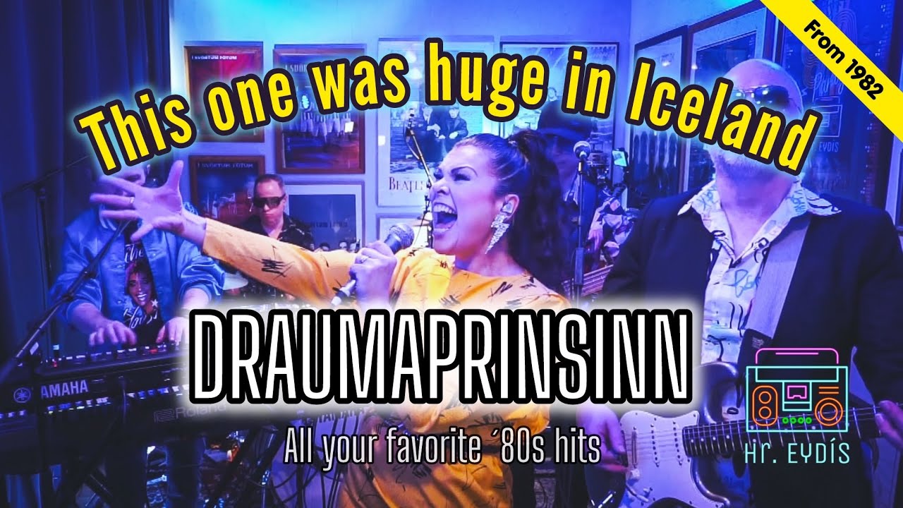 Draumaprinsinn (RAGNHILDUR GÍSLADÓTTIR) cover by Hr. Eydís (Mr. 80s)