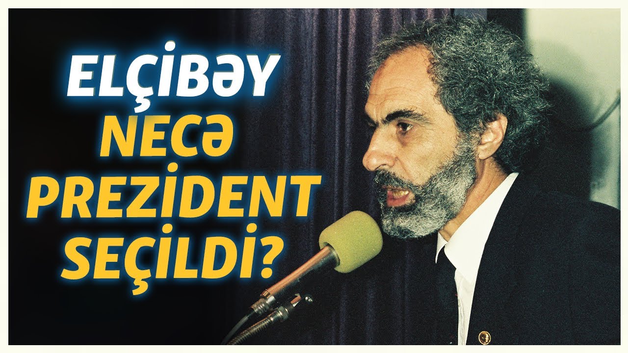 Elçibəy hakimiyyətə necə gəldi? Tarixi kadrlar