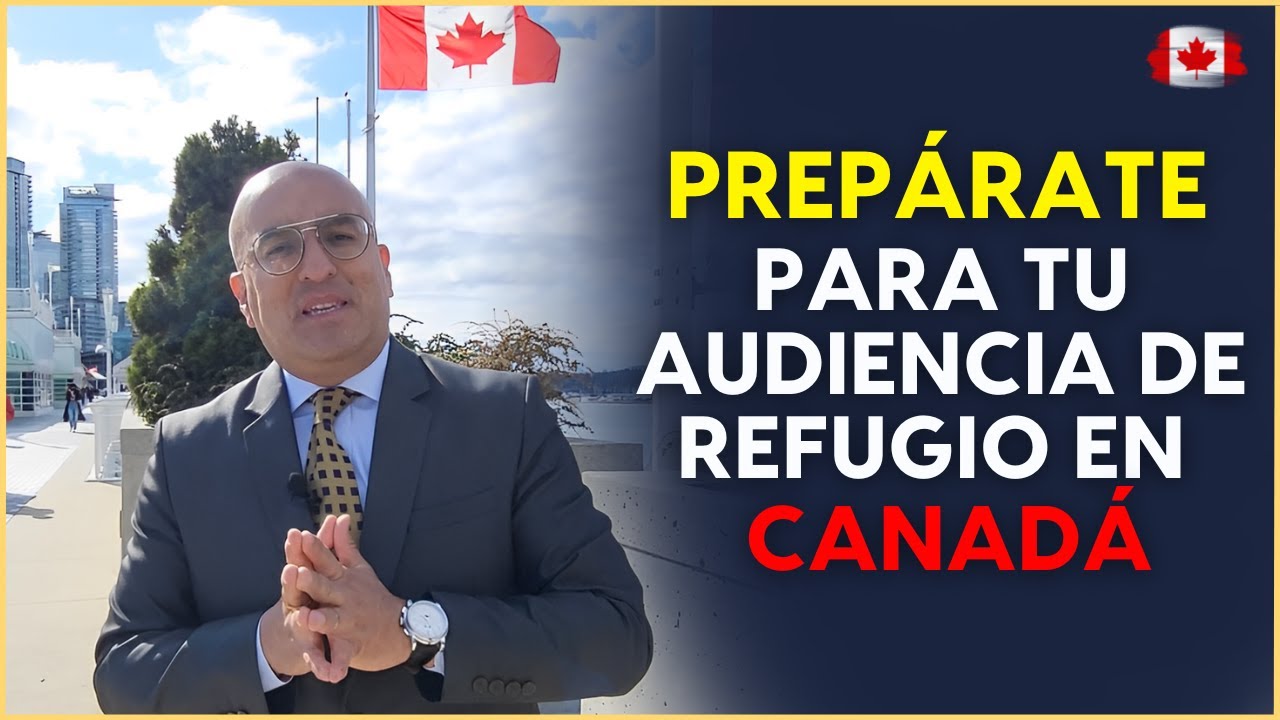 Recomendaciones para tu CASO DE REFUGIO EN CANADÁ
